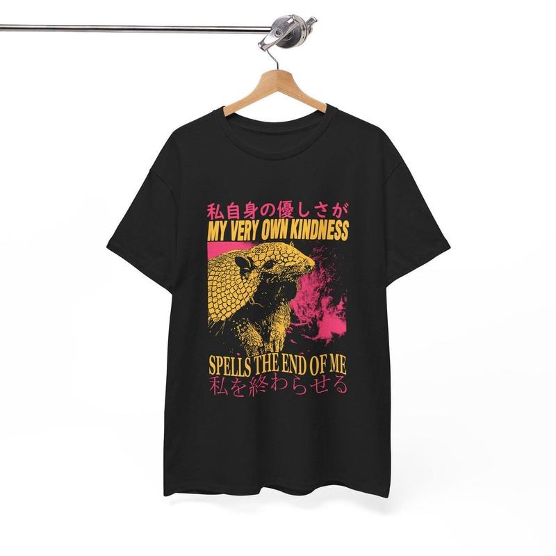 My Very Own Kindness Armadillo T-Shirt Hoodie, Sweatshirt | TeeBloomCo.com