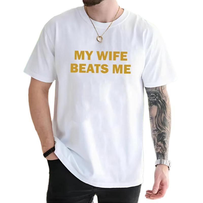 My Wife Beats Me Tshirt, Funny Husband Shirt, Gift For Men From Wife, Husband life Tee, Unisex Short Sleeve Tee, Classic...