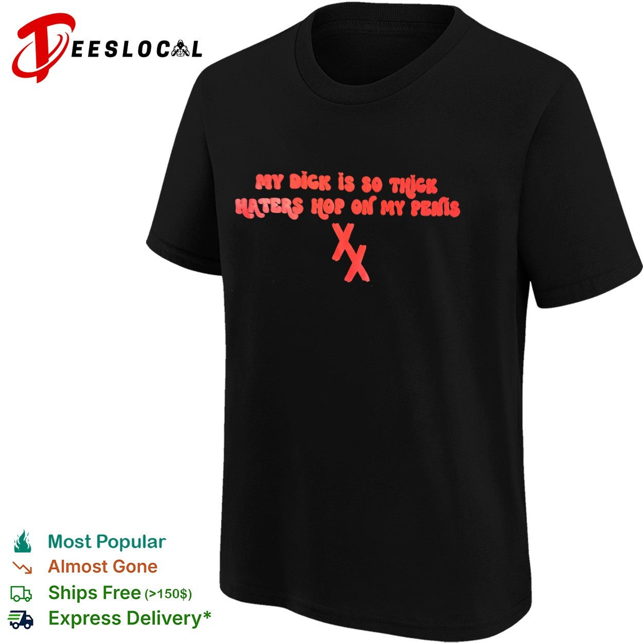 My dick is so thick haters hop on my penis XX parody reference shirt