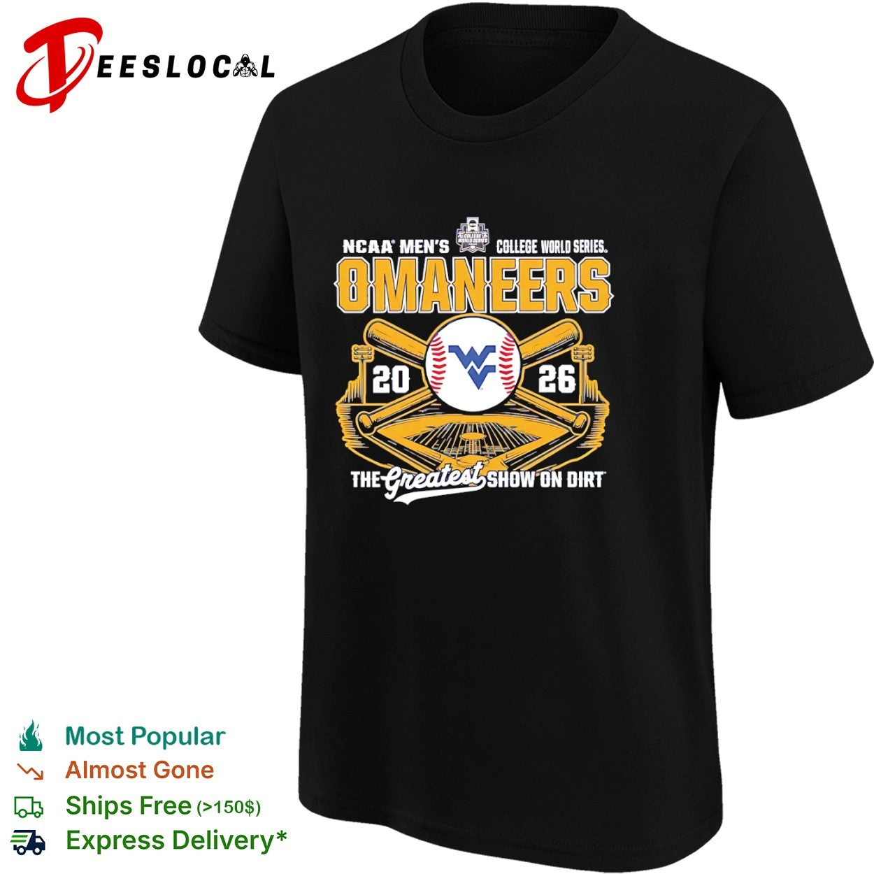 NCAA Men’s College World Series Omaneers 2026 The Greatest Show on Dirt shirt
