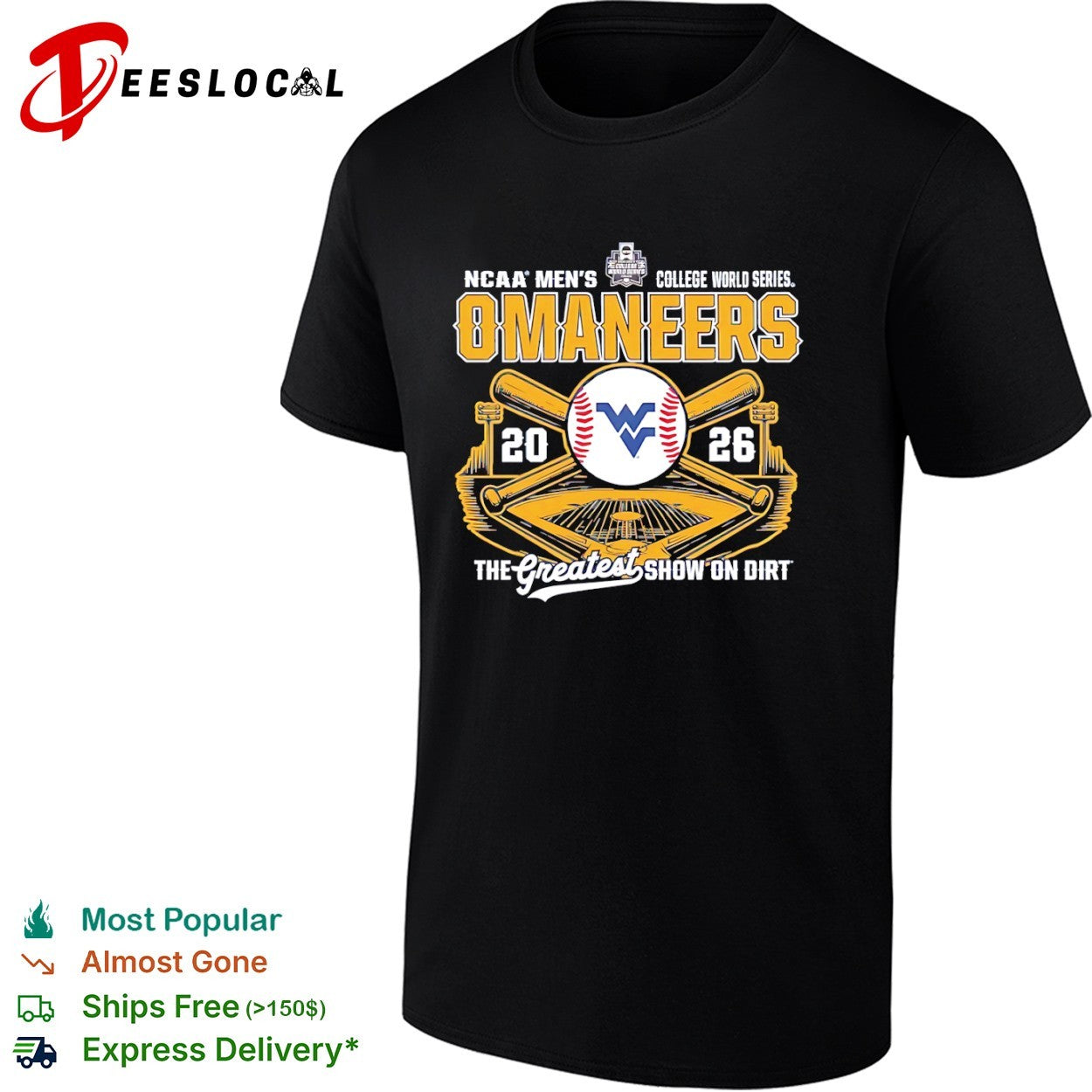 NCAA Men’s College World Series Omaneers 2026 The Greatest Show on Dirt shirt
