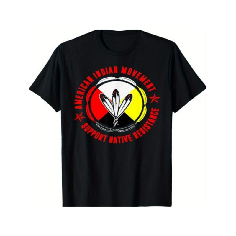 NEW LIMITED American Indian Movement Support Native Resistance T-Shirt & Hoodie Made in USA Sweatshirt | TeeBloomCo.com