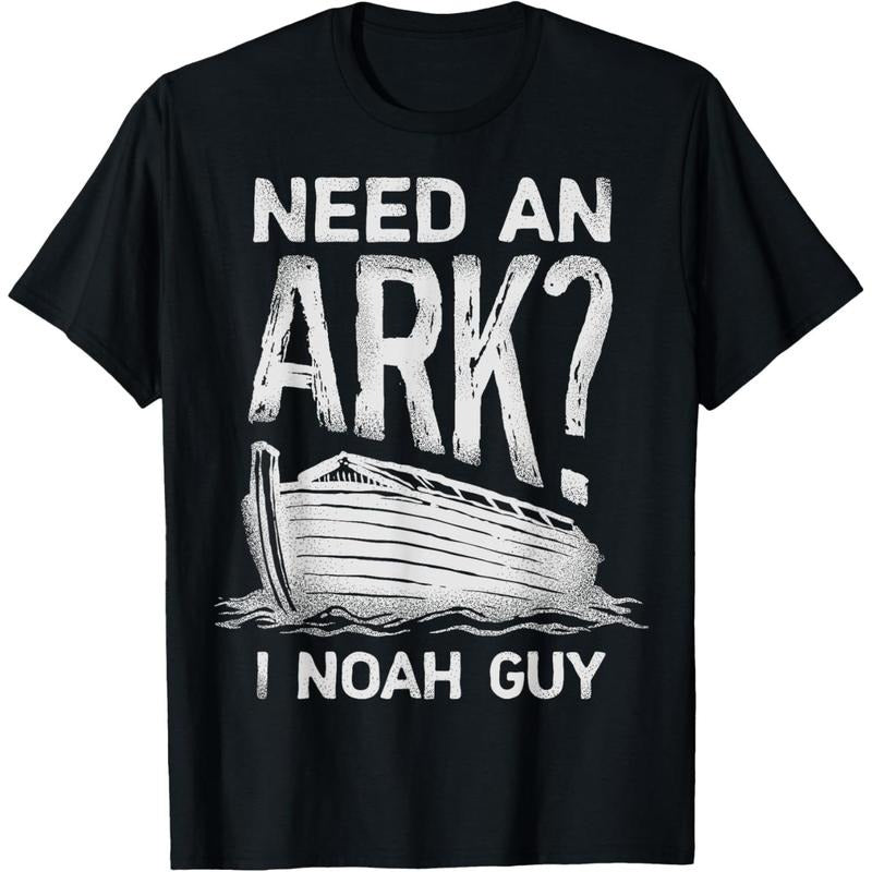 Need an Ark I Noah Guy Funny Christian Men Women Pun Humour T-Shirt Hoodie, Sweatshirt | TeeBloomCo.com