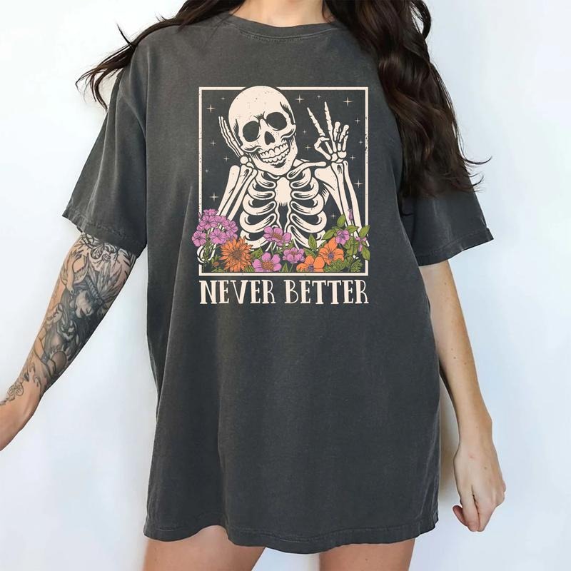 Never Better Shirt, Funny Saying Unhinged Shirt, Funny Unisex Comfy Fabric Graphic Tee,  Menswear, Women's Tops, Cotton...