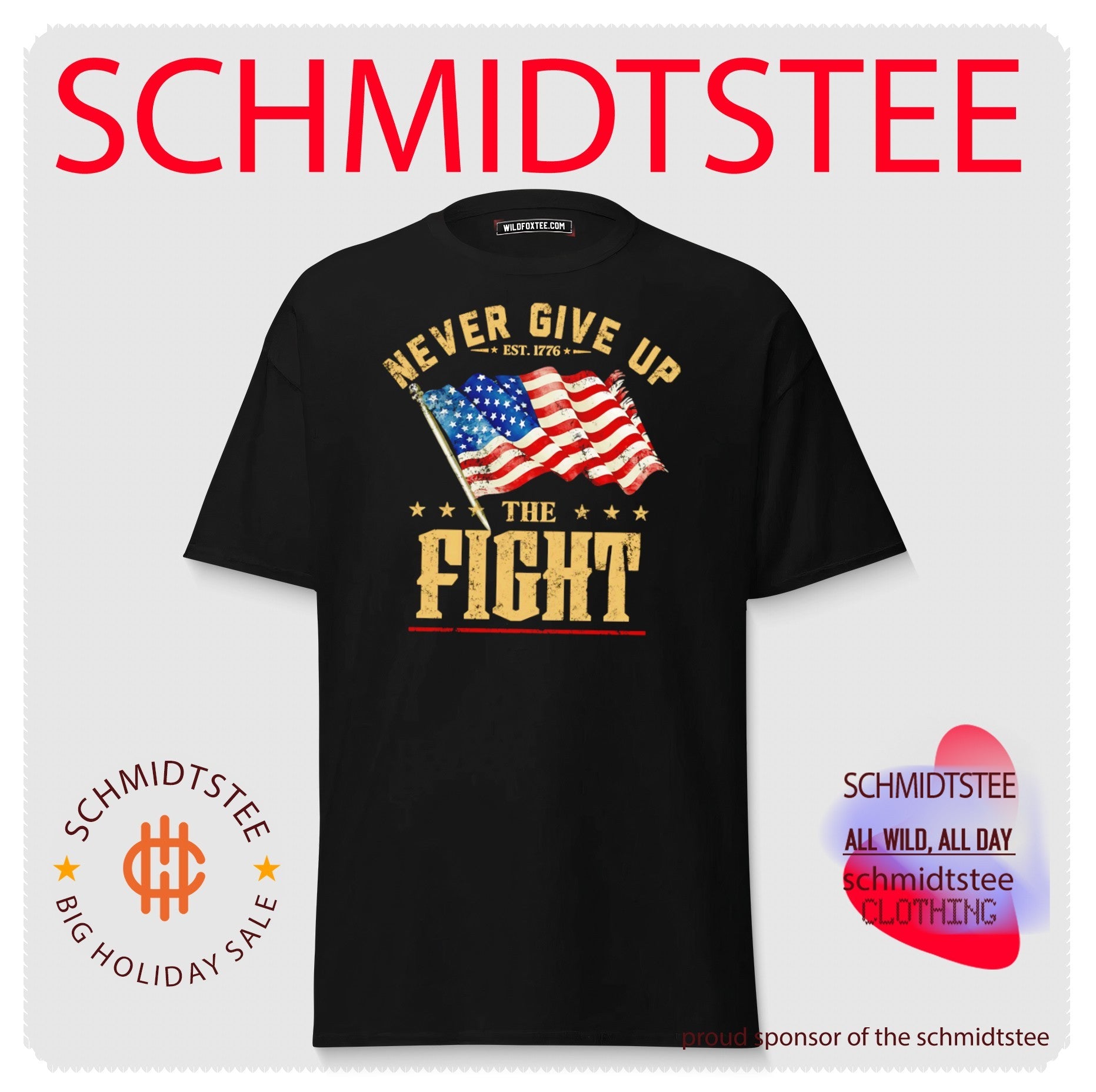 Never Give Up the Fight Est 1776 American Flag shirt