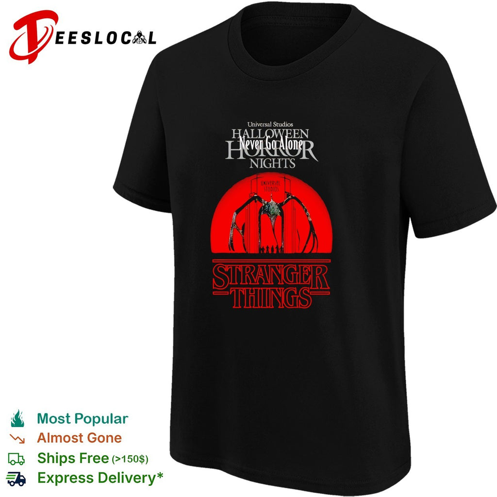 Never Go Alone Stranger Things shirt