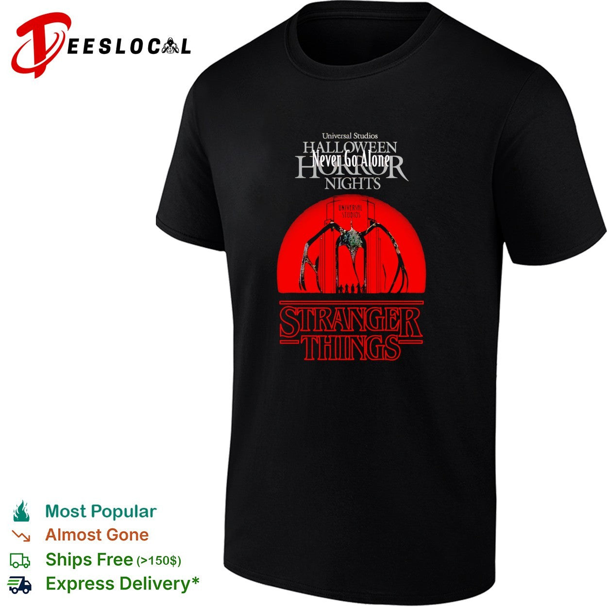 Never Go Alone Stranger Things shirt