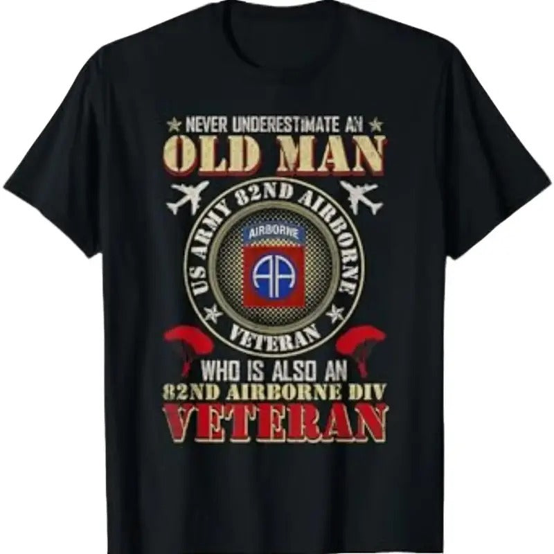 Never Undertimate An Old Man 82nd Airborne Paratrooper T-Shirt Menswear Top Underwear Tshirt Hoodie, Sweatshirt