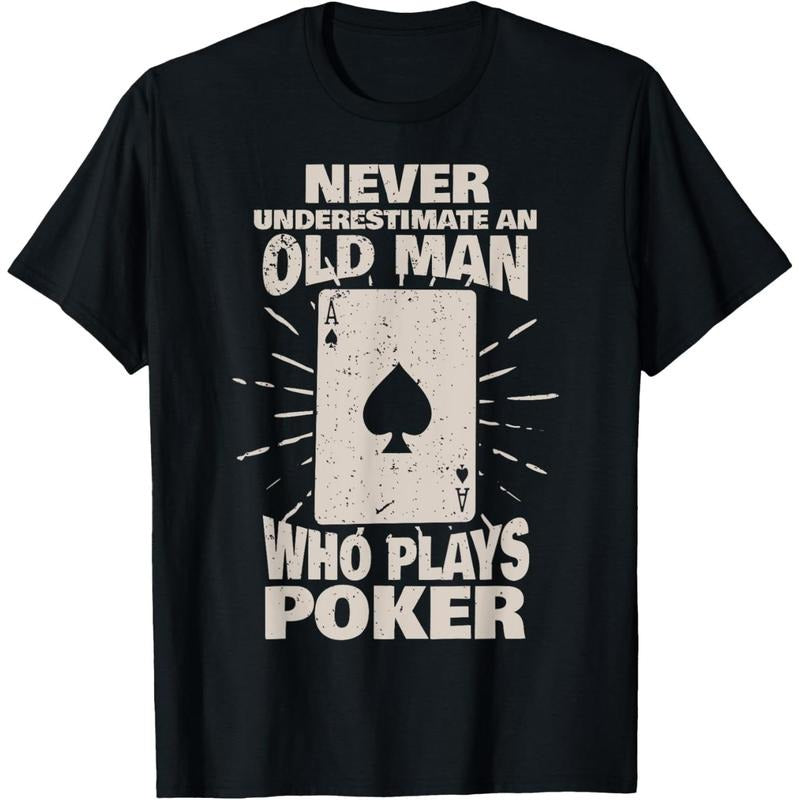 Never underestimate an old man who plays Poker T-Shirt made in usa Hoodie, Sweatshirt | TeeBloomCo.com