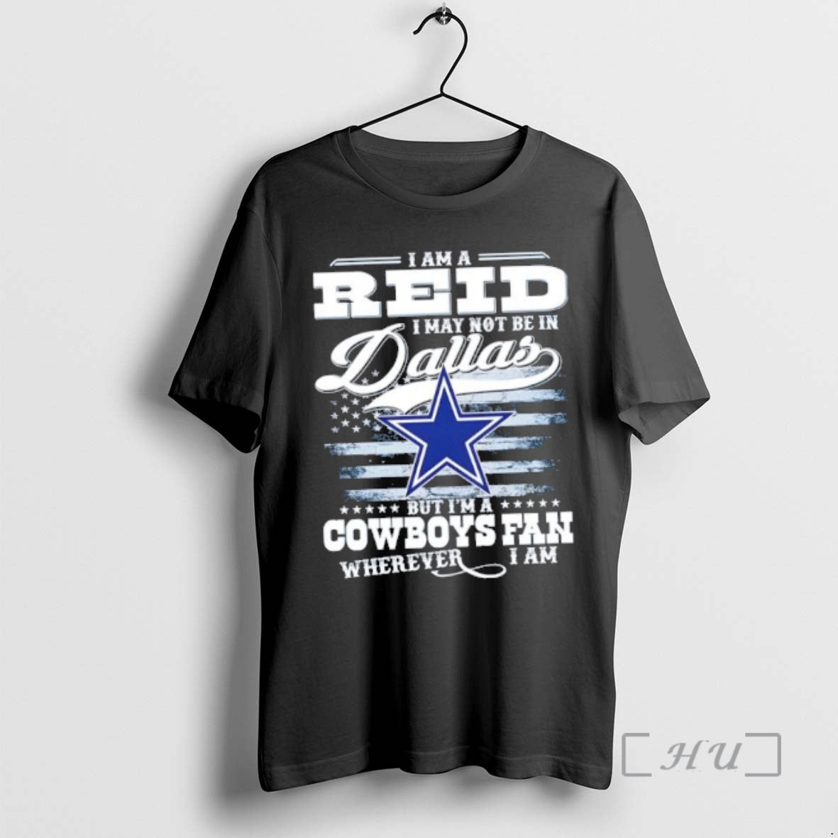 New I Am A Reid I May Not Be In Dallas But Im A Cowboys T-Shirts, Hoodie, Sweatshirt | TeeBloomCo.com