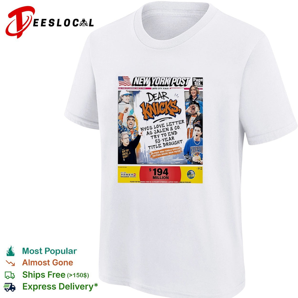 New York Knicks Dear Knicks NYC Love Letter 53 Year Title Drought NBA Finals shirt