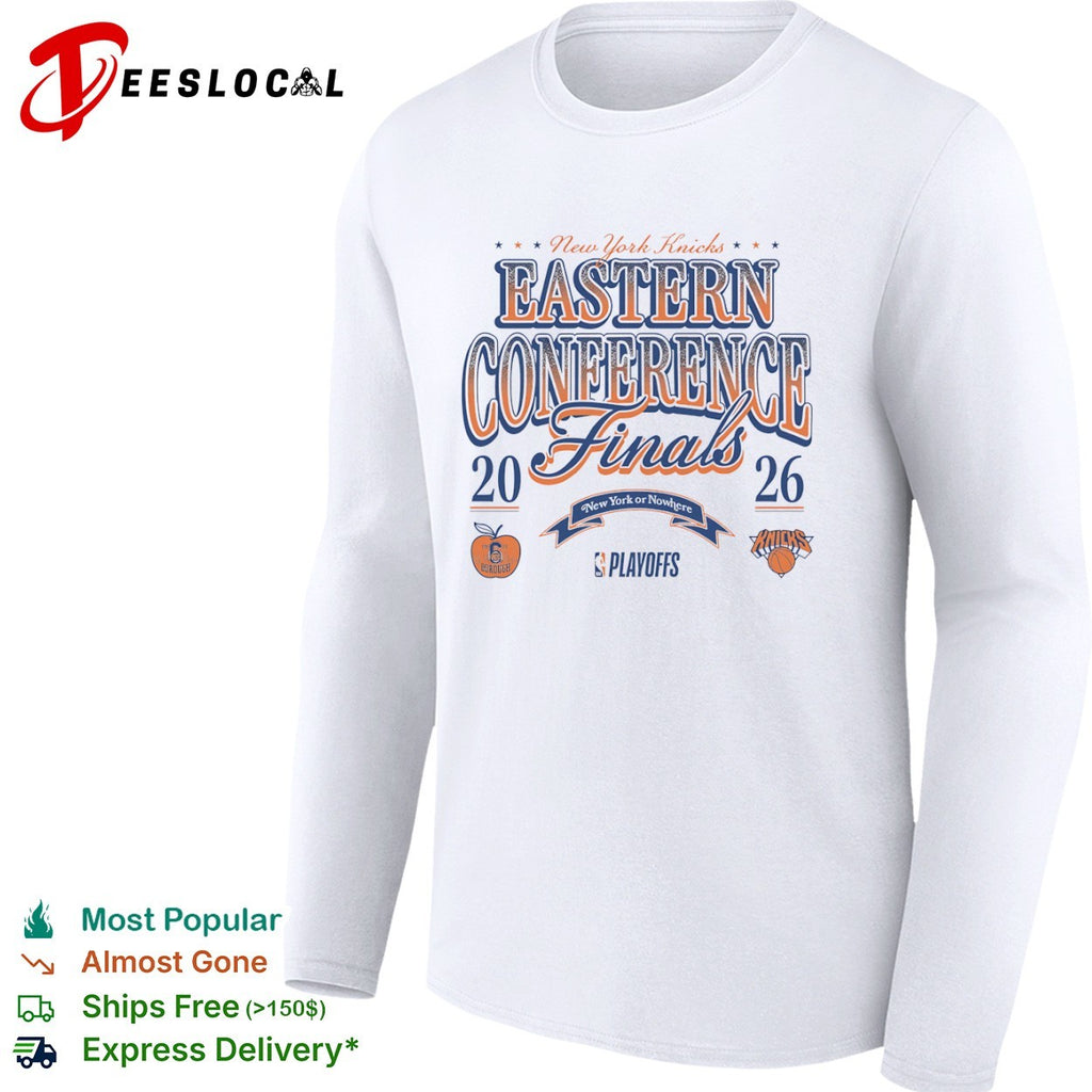 New York Knicks Eastern Conference Finals 2026 New York or Nowhere Playoffs shirt