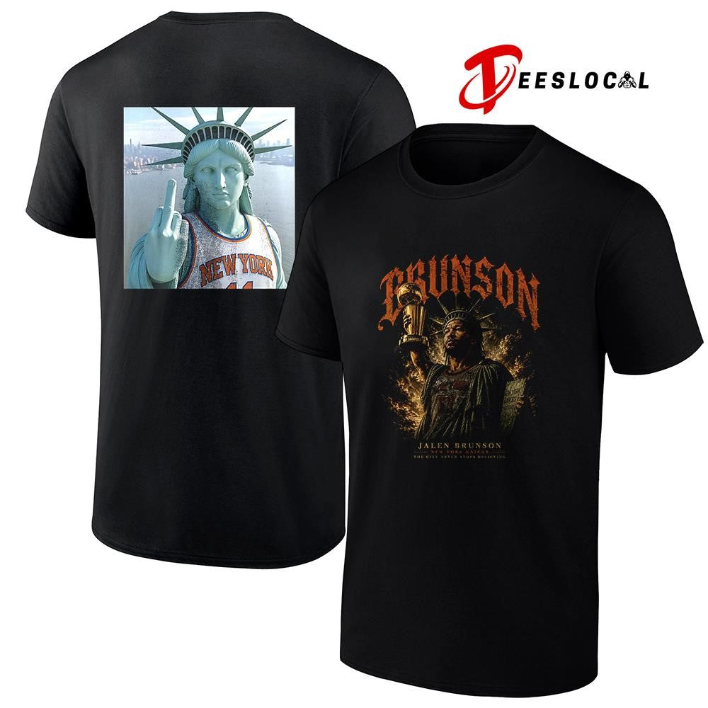 New York Knicks Jalen Brunson Statue of Liberty the city never stops believing middle finger shirt