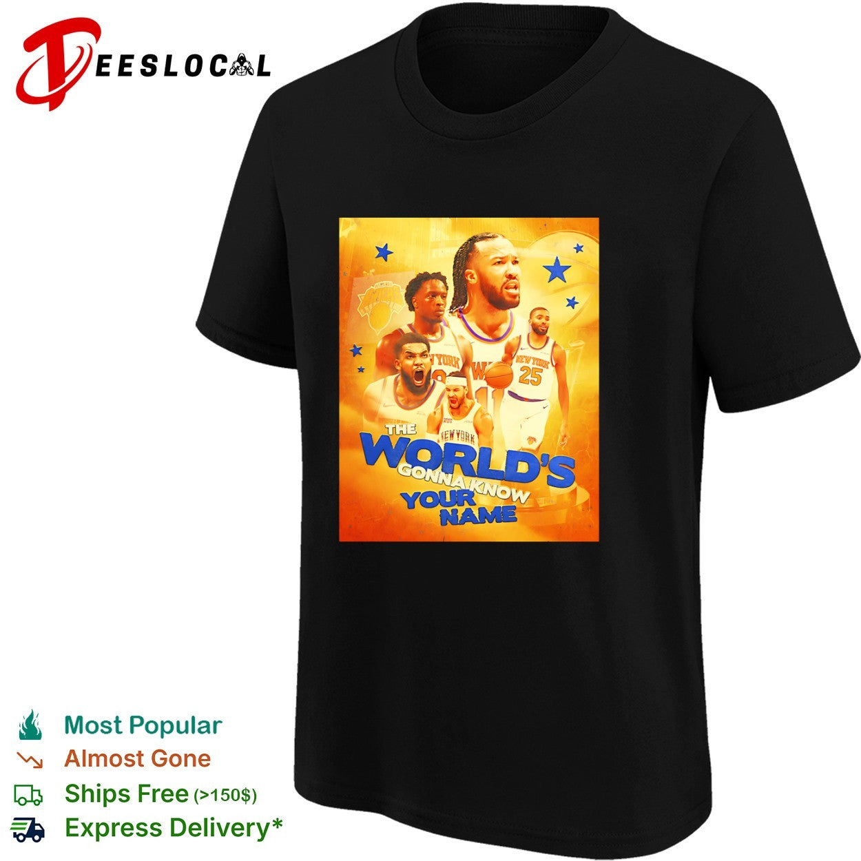 New York Knicks NBA The Worlds Gonna Know Your Name poster shirt