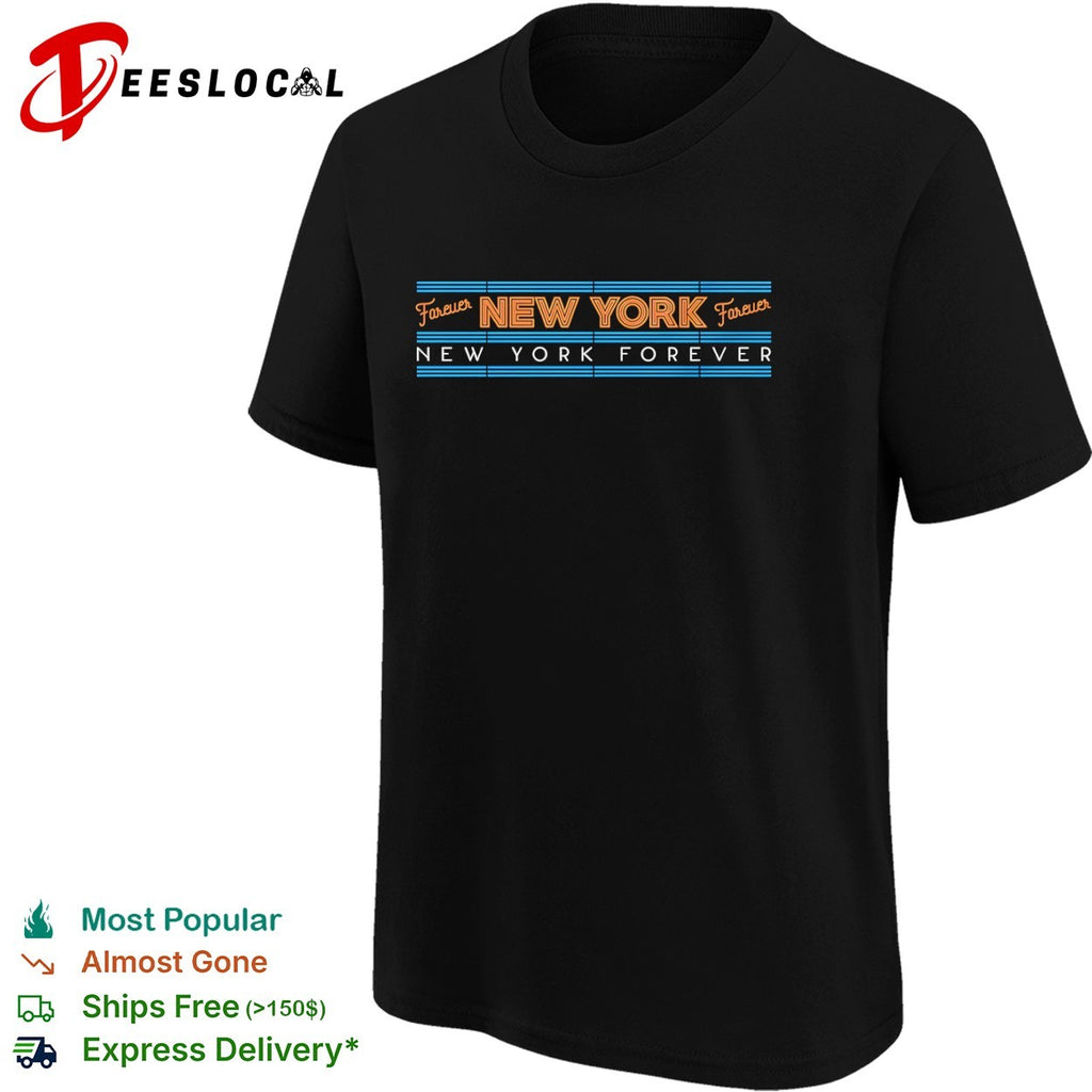 New York Knicks New York Forever shirt