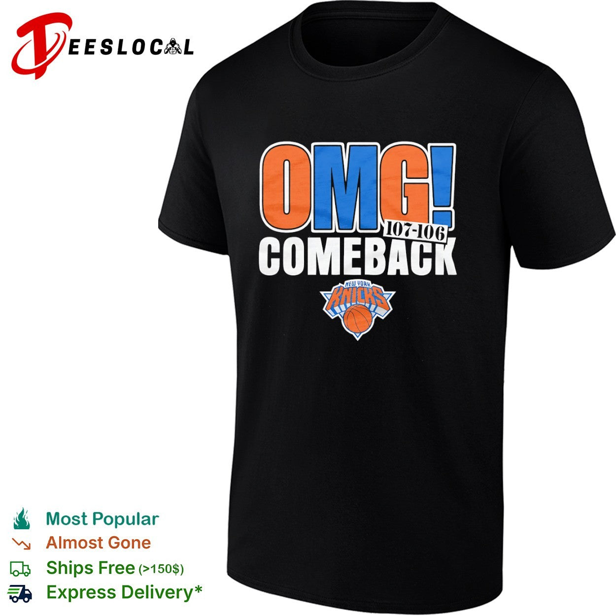New York Knicks OMG Comeback 107-106 NBA Basketball shirt