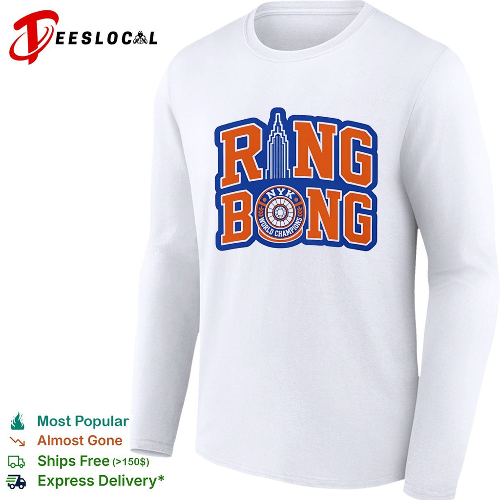 New York Knicks Ring Bong World Champions Empire State Building ring logo shirt