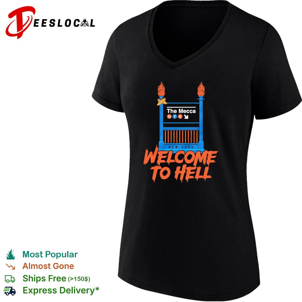 New York Knicks The Mecca Welcome to Hell Basketball Shirt