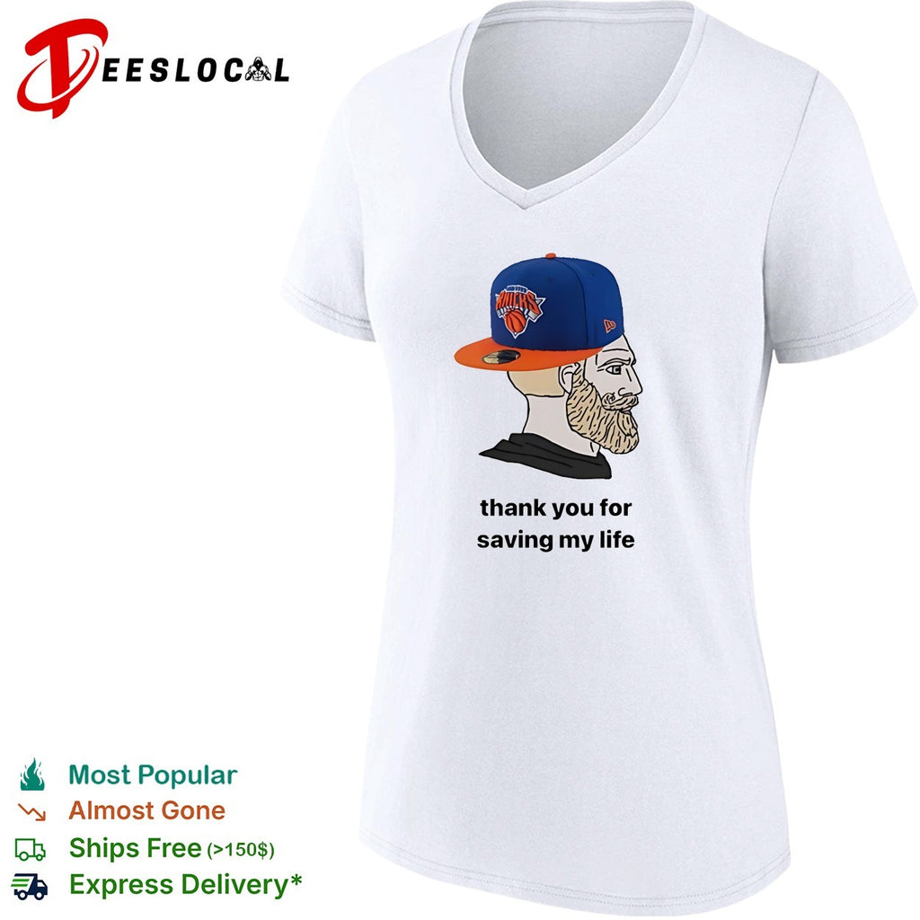 New York Knicks bearded fan cap thank you for saving my life meme illustration shirt