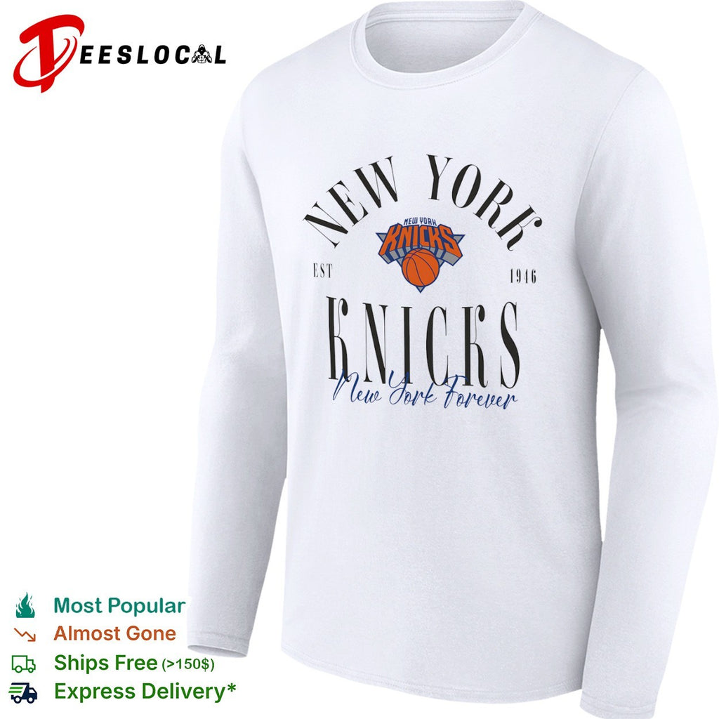 New York Knicks est 1946 New York Forever basketball shirt