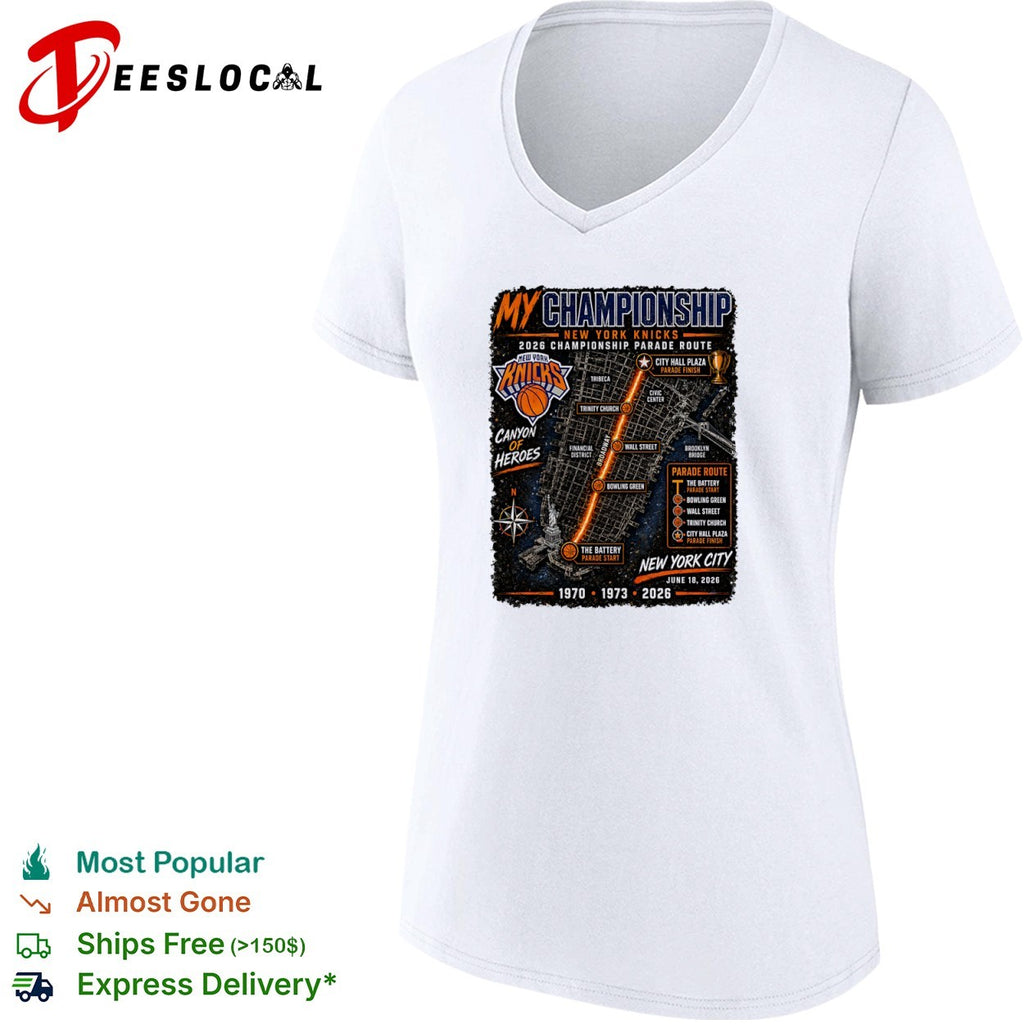 New York Knicks my championship 2026 parade route Canyon of Heroes city map shirt