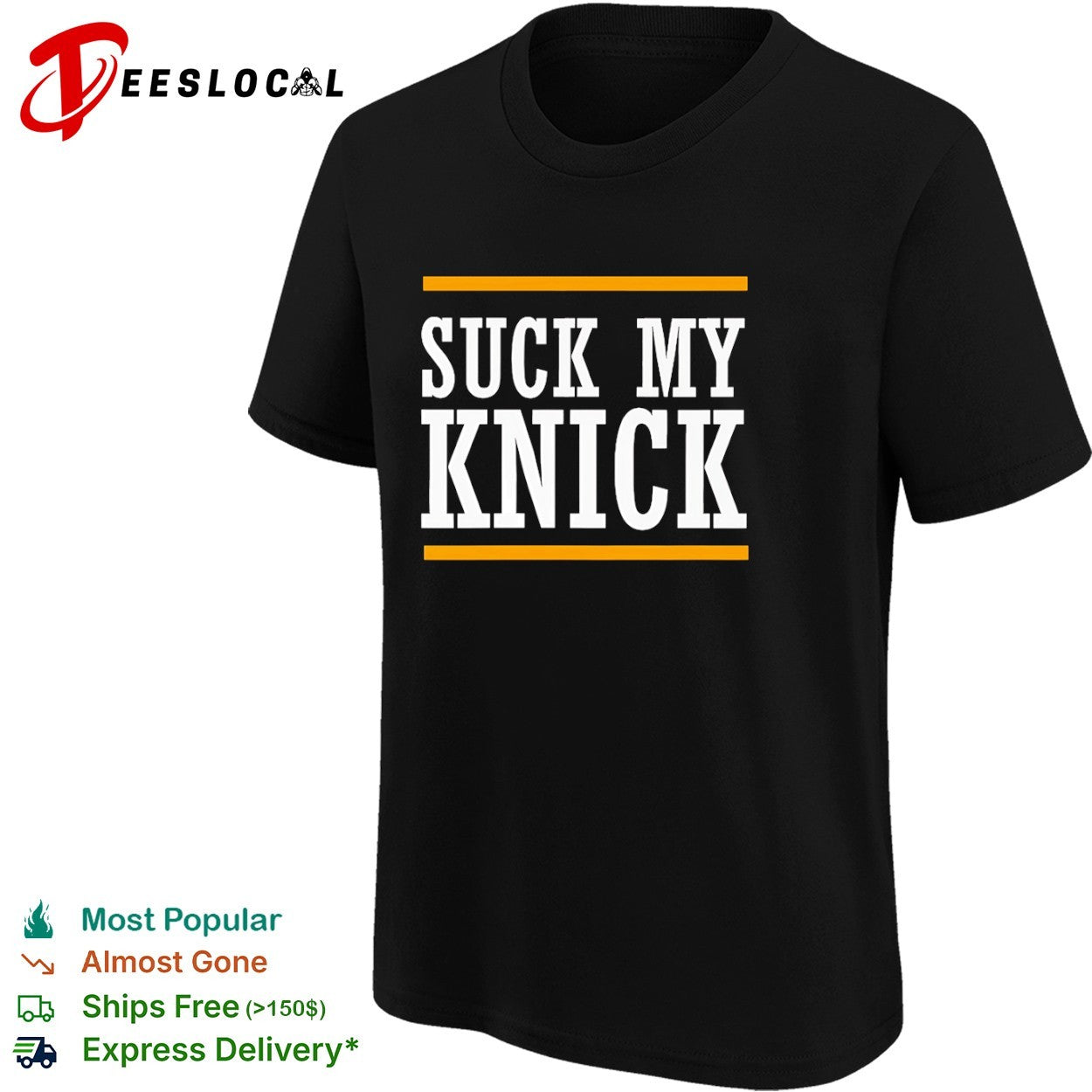 New York Knicks suck my Knick shirt