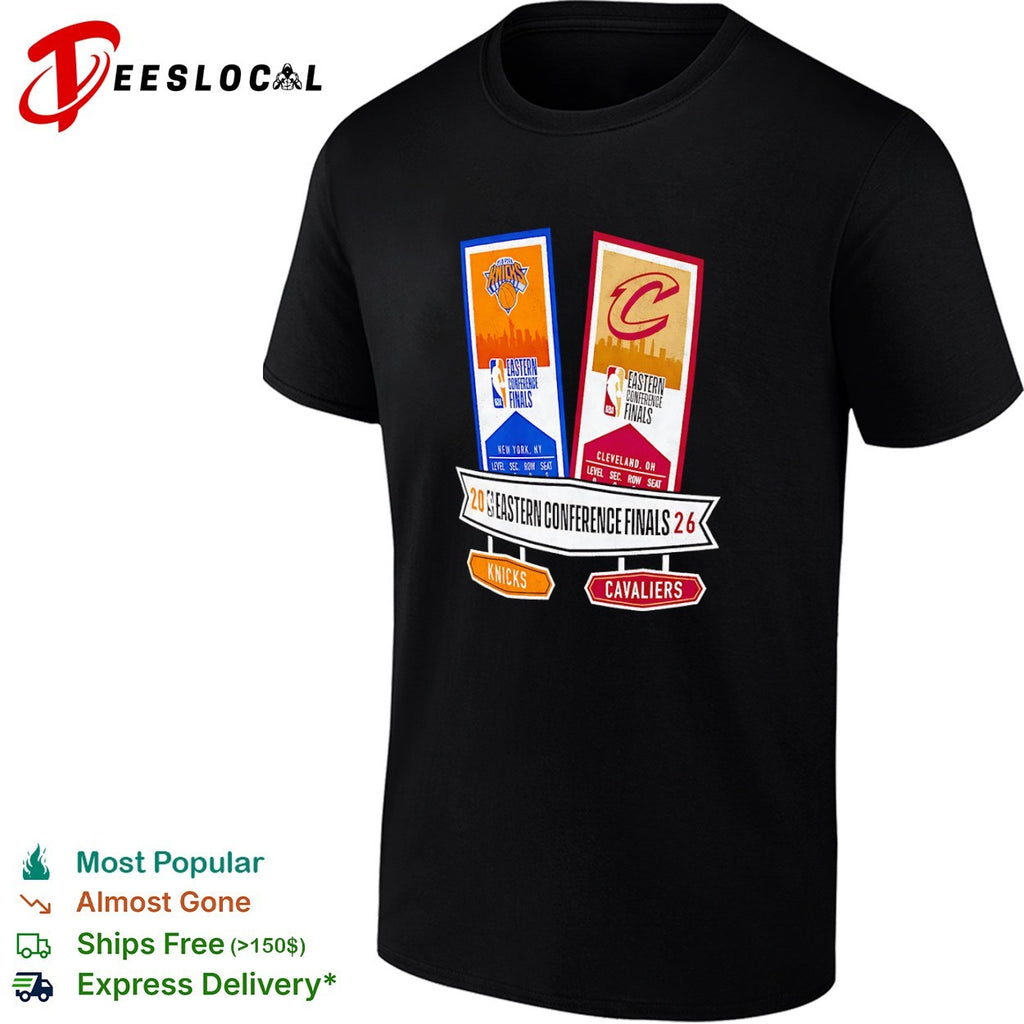 New York Knicks vs Cleveland Cavaliers 2026 Eastern Conference Finals NBA shirt