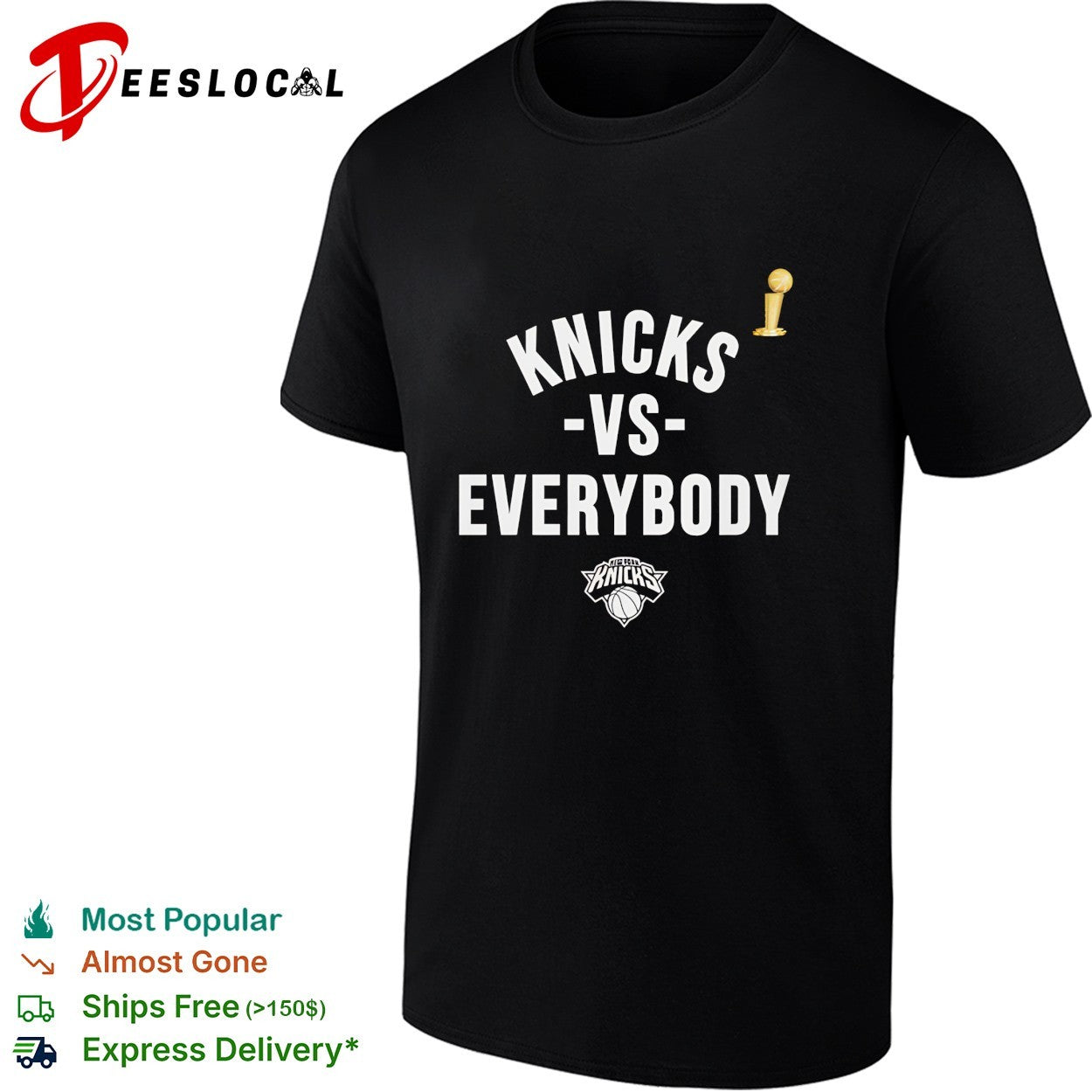 New York Knicks vs everybody bold championship trophy triumphant text shirt