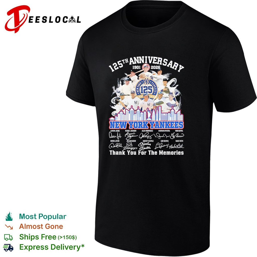 New York Yankees 125th Anniversary 1901 2026 Thank You For The Memories Players shirt