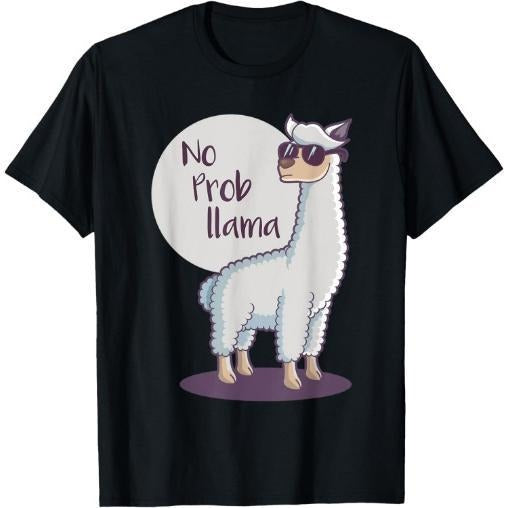 No Prob Llama Cute Funny Cool Alpaca Lamma T-Shirt Made in USA Hoodie, Sweatshirt | TeeBloomCo.com