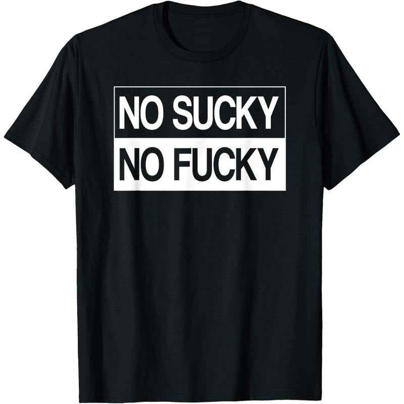 No Sucky No Anal Fucky Funny Marriage Sex Life T-Shirt made in usa Hoodie, Sweatshirt | TeeBloomCo.com