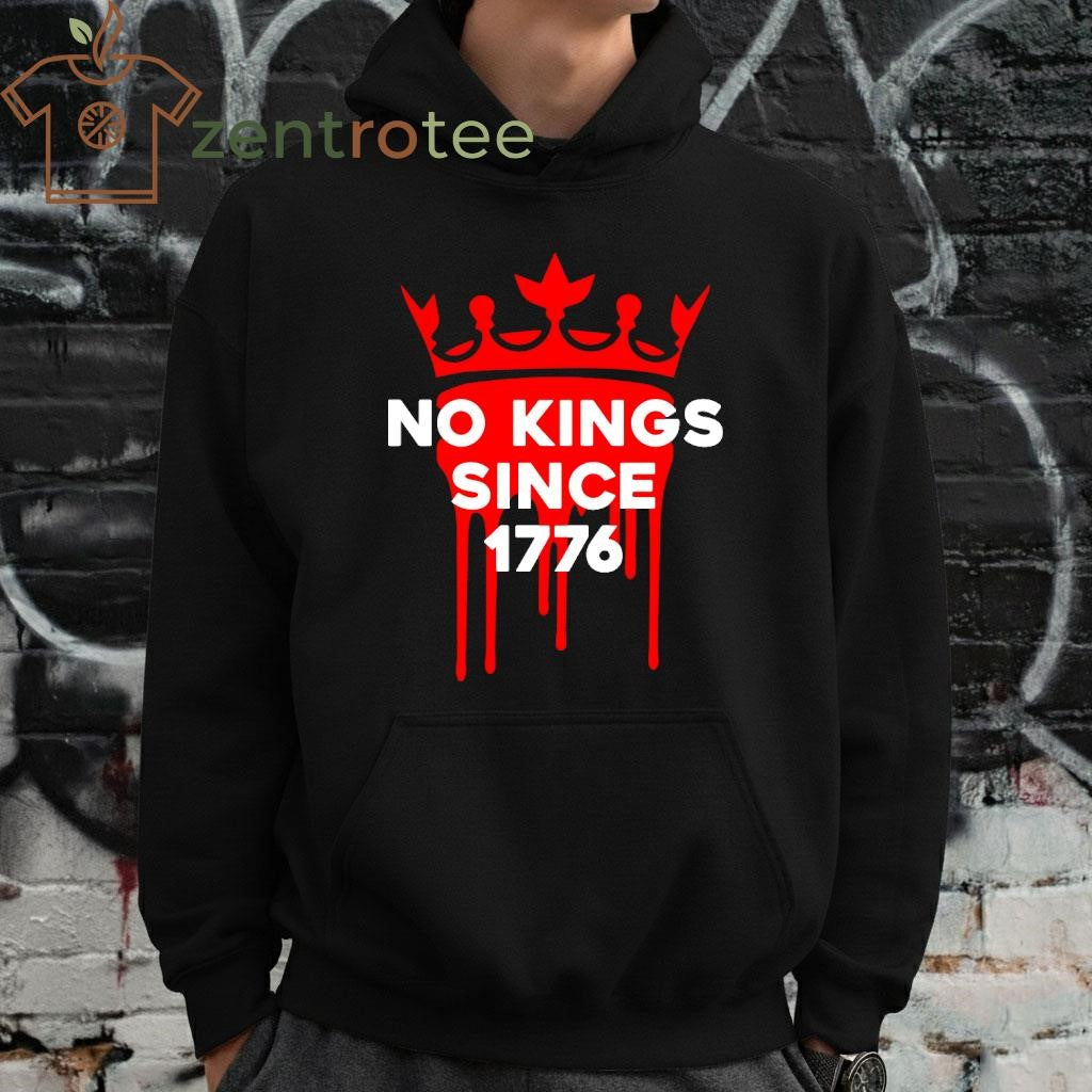 No kings since 1776 blood shirt