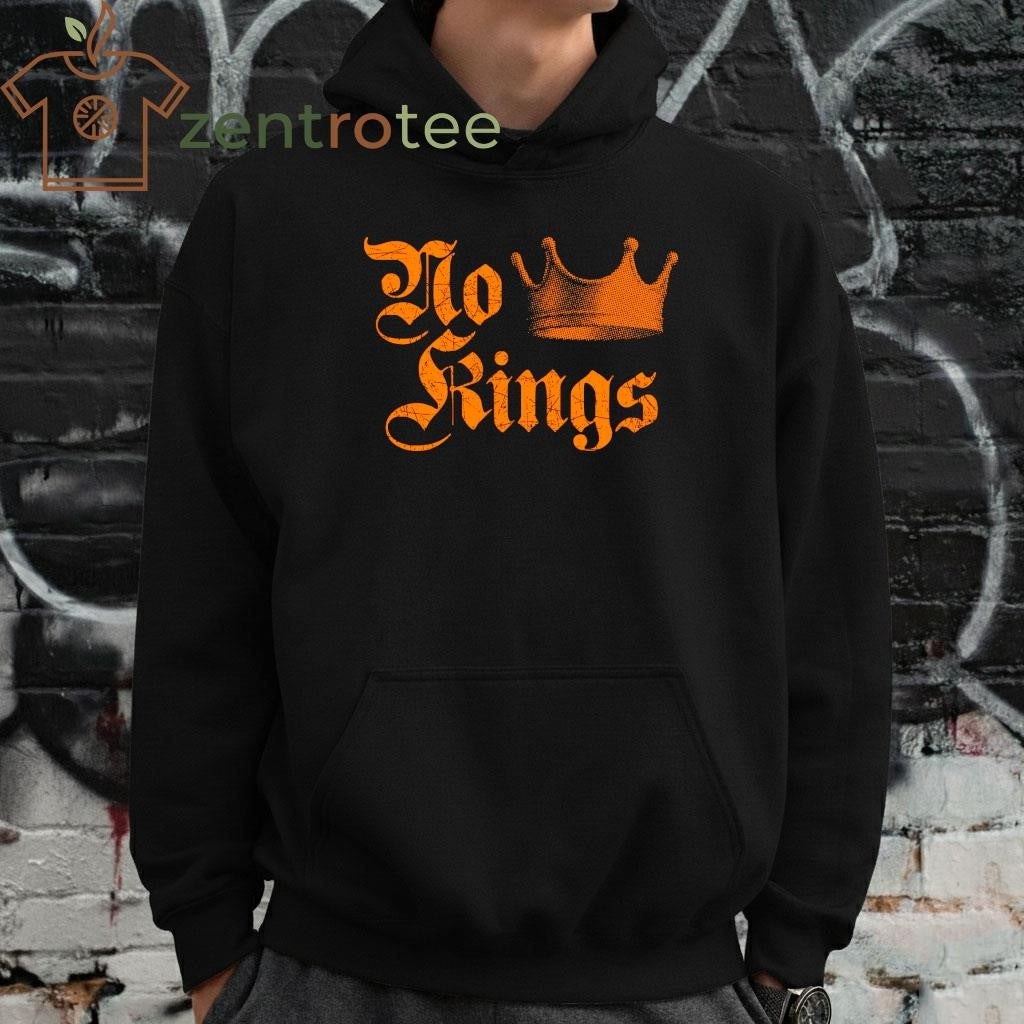 No kings since 1776 shirt
