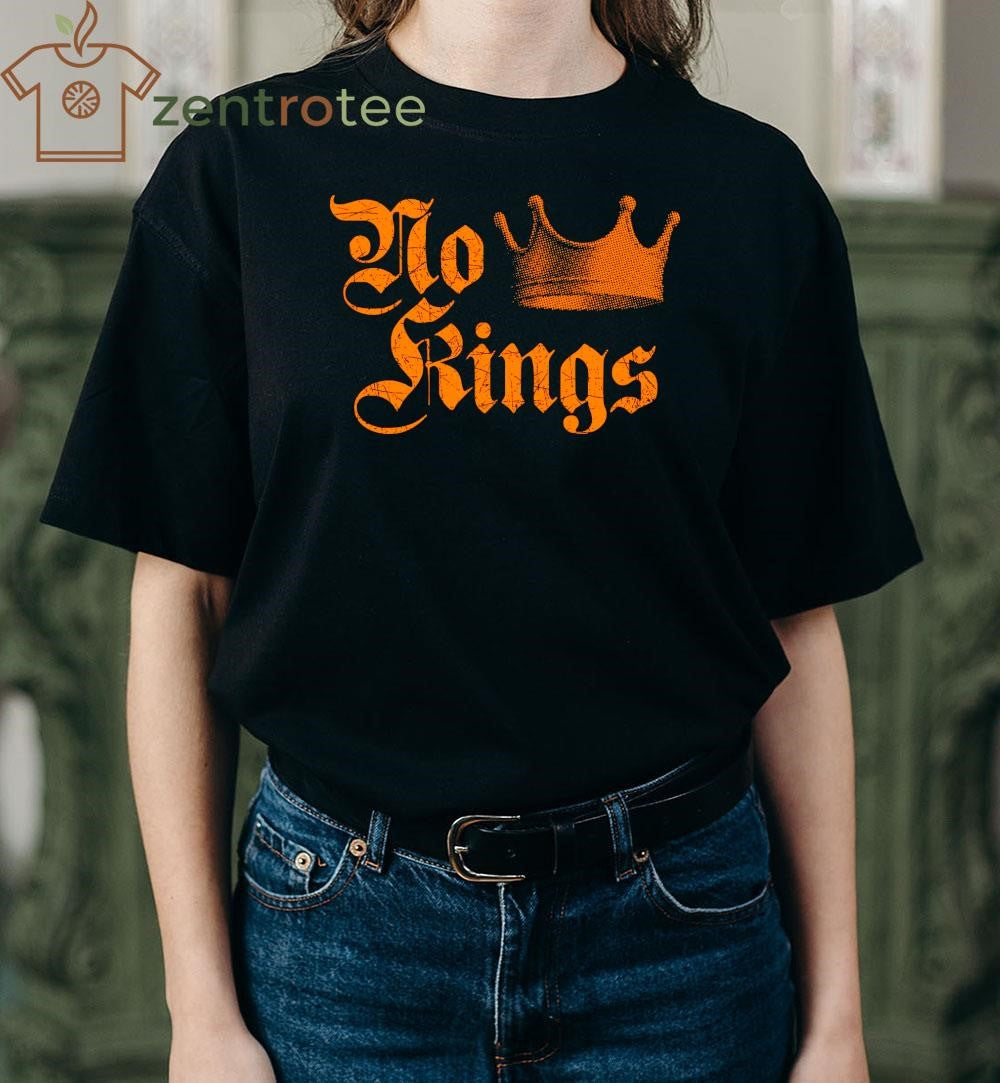 No kings since 1776 shirt