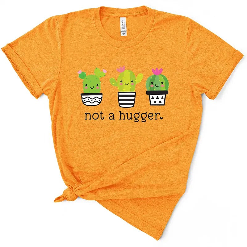 Not A Hugger TShirt Hoodie, Sweatshirt | TeeBloomCo.com