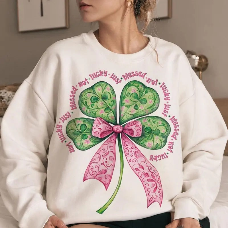 Not Lucky Just Blessed St. Patrick T-Shirt, Sweatshirt, Hoodie, Coquette St. Patrick's Shirt, Retro St. Patrick's Day, St...