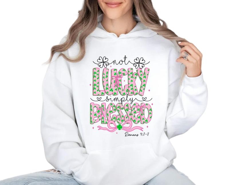Not Lucky Simply Blessed St Patrick's Day Coquette Shirt, St Patricks Day Tshirt, St Patrick, St Pattys Day Sweatshirt,...