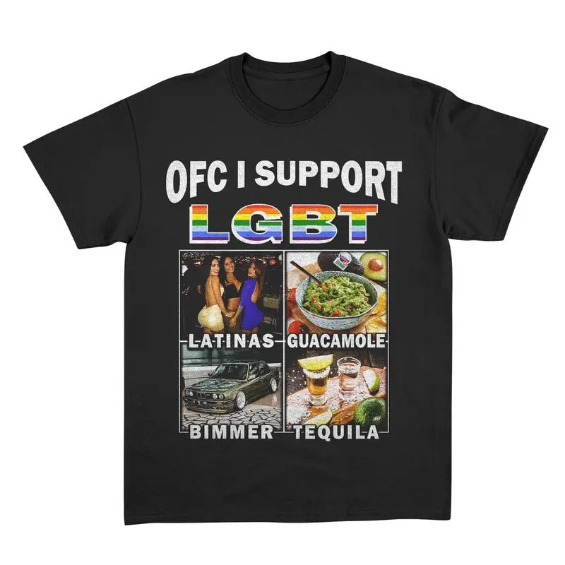 OFC I Support LGTB Tee, Meme T-shirt, Funny Tee Hoodie, Sweatshirt | TeeBloomCo.com