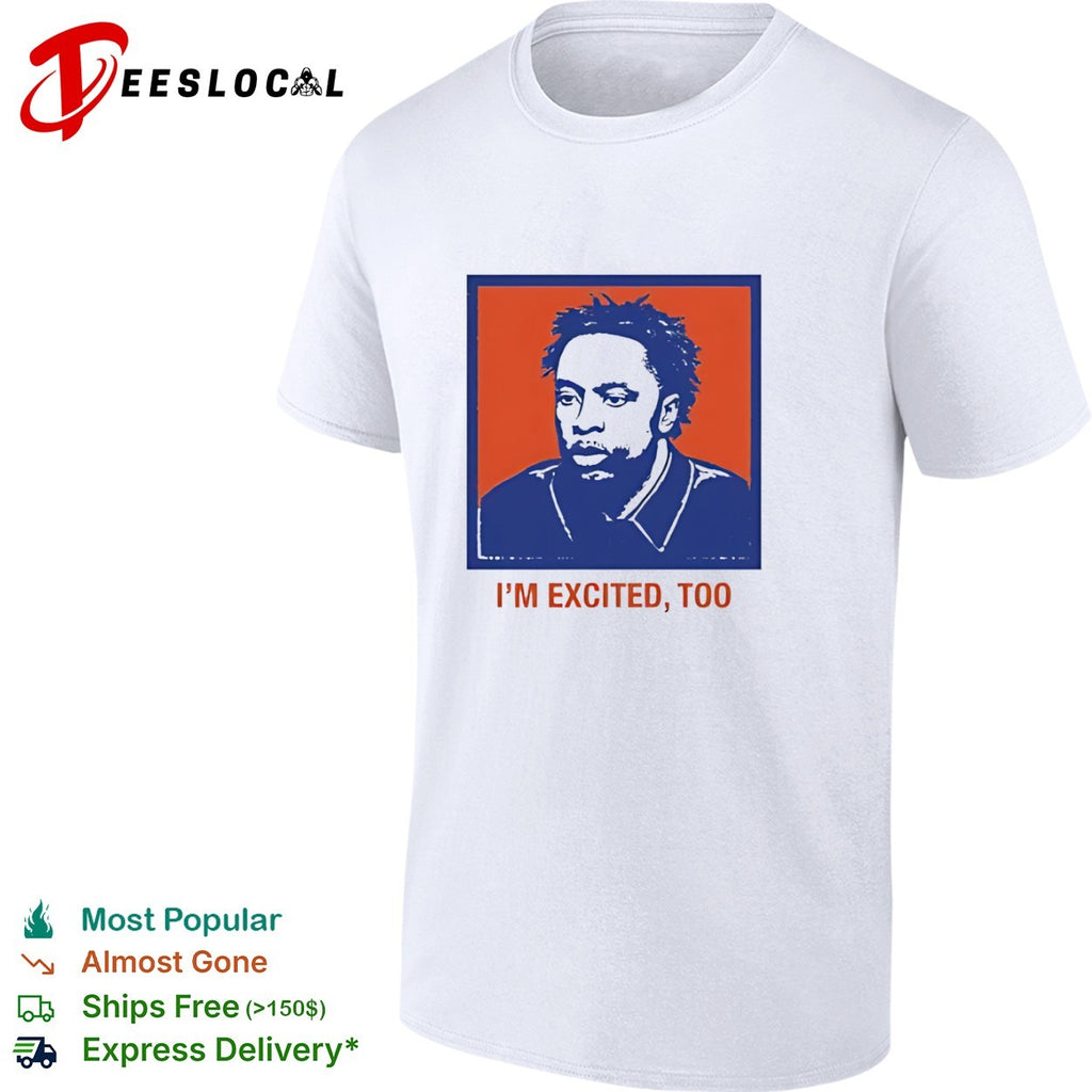OG Anunoby New York Knicks NBA I’m Excited Too shirt