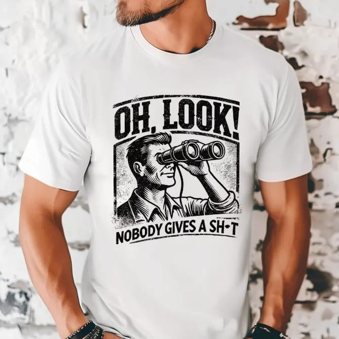 OH, Look, nobody gives a Sh*t Casual Menswear T-shirt men gifts Hoodie, Sweatshirt | TeeBloomCo.com