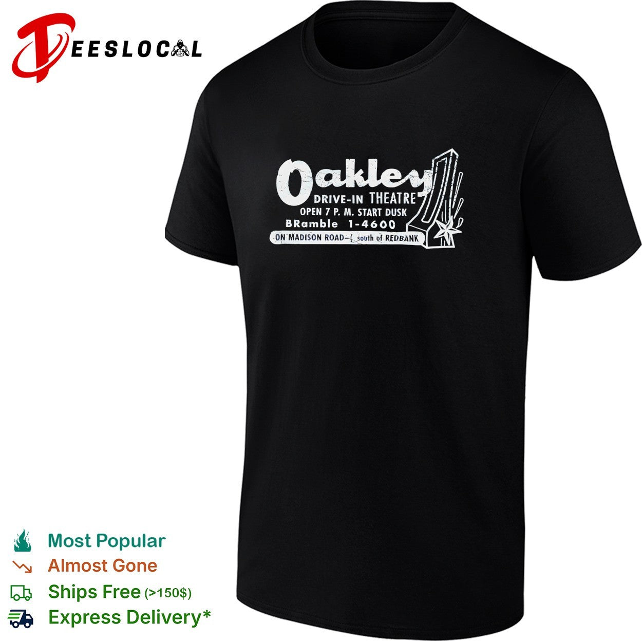 Oakley Drive In Theatre vintage movie poster on Madison Road south of Redbank shirt