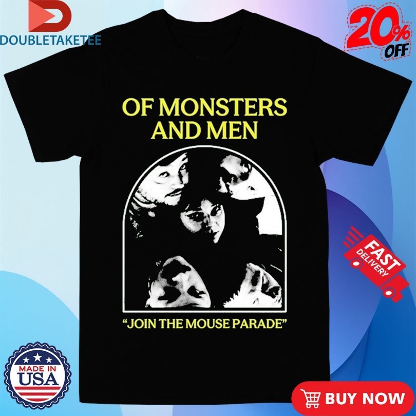 Of Monsters And Men Join The Mouse Parade Shirts