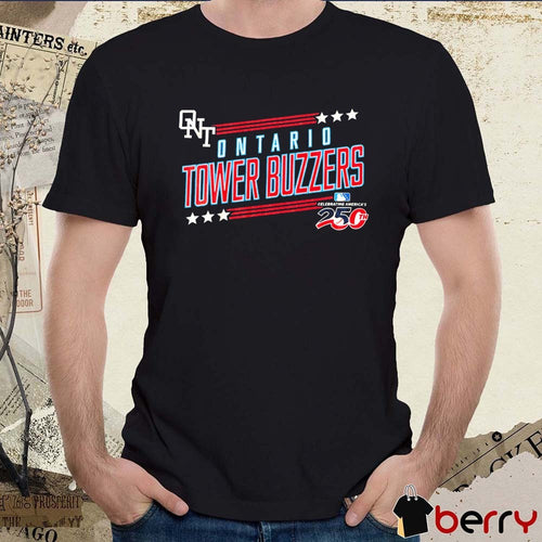 2026 Celebrating America’s 250th MiLB Ontario Tower Buzzers t-shirt