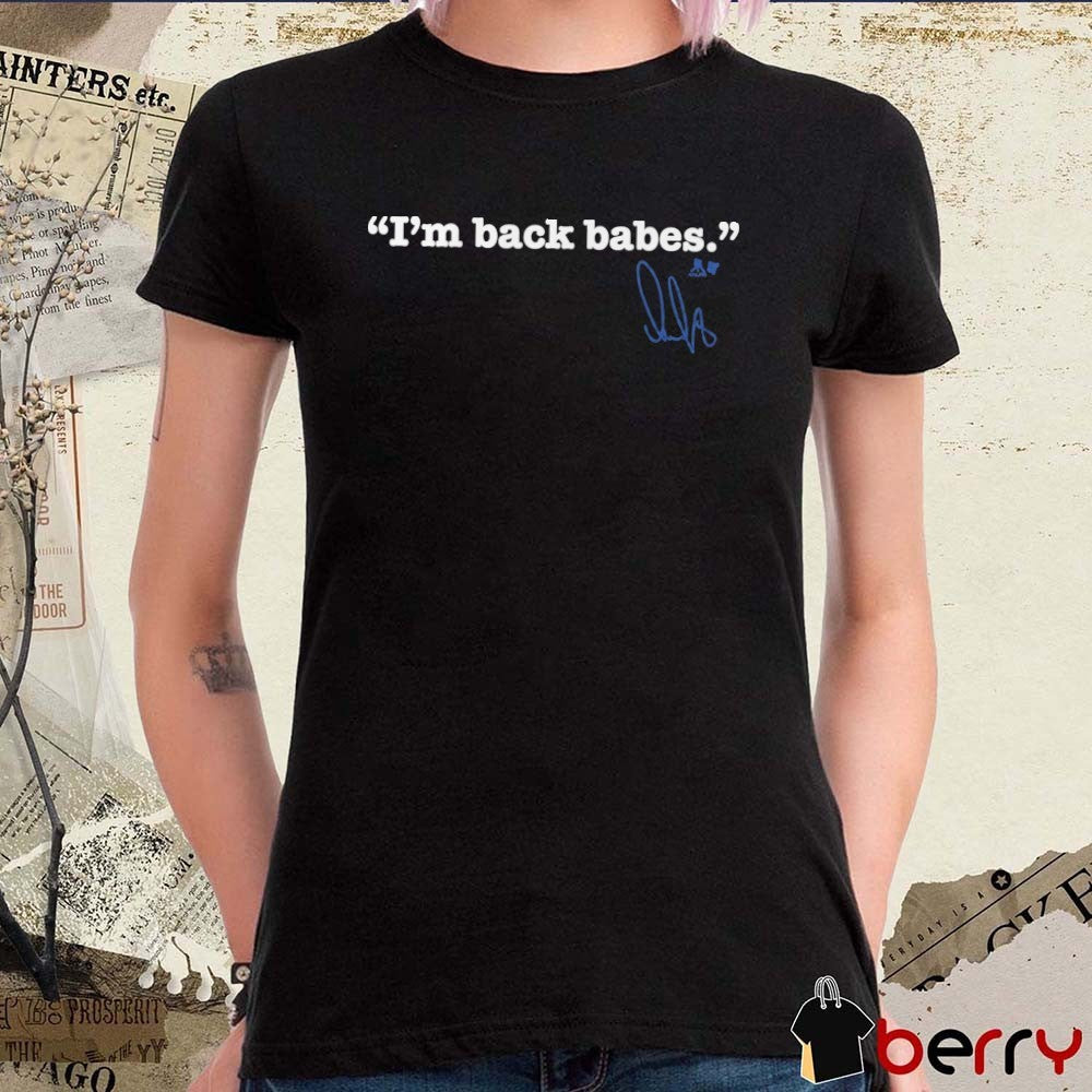 Alex Ovechkin I’m Back Babes Washington Capitals NHL Signature t-shirt