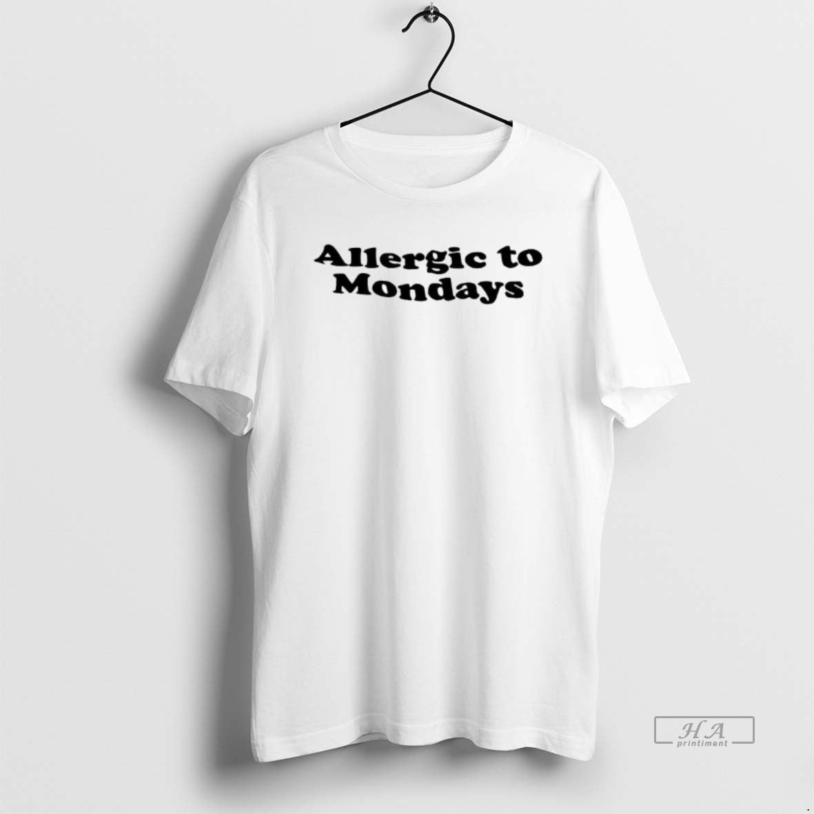 Official Allergic To Mondays Text T-Shirts, Hoodie, Sweatshirt | TeeBloomCo.com
