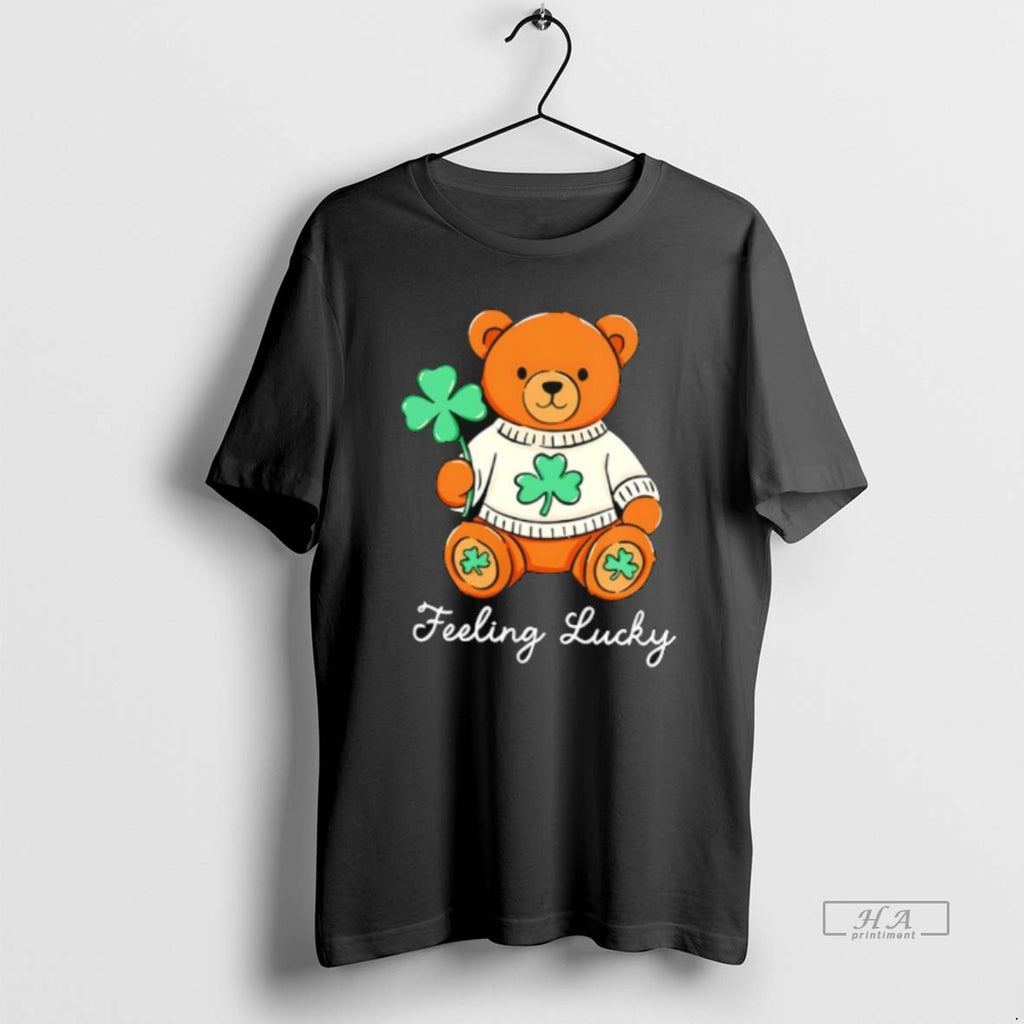 Official Bear Feeling Lucky T-Shirts, Hoodie, Sweatshirt | TeeBloomCo.com