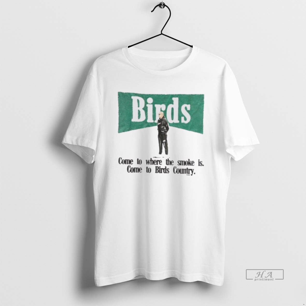 Official Birds Come To Where The Smoke Is Come To Birds Country T-Shirts, Hoodie, Sweatshirt | TeeBloomCo.com