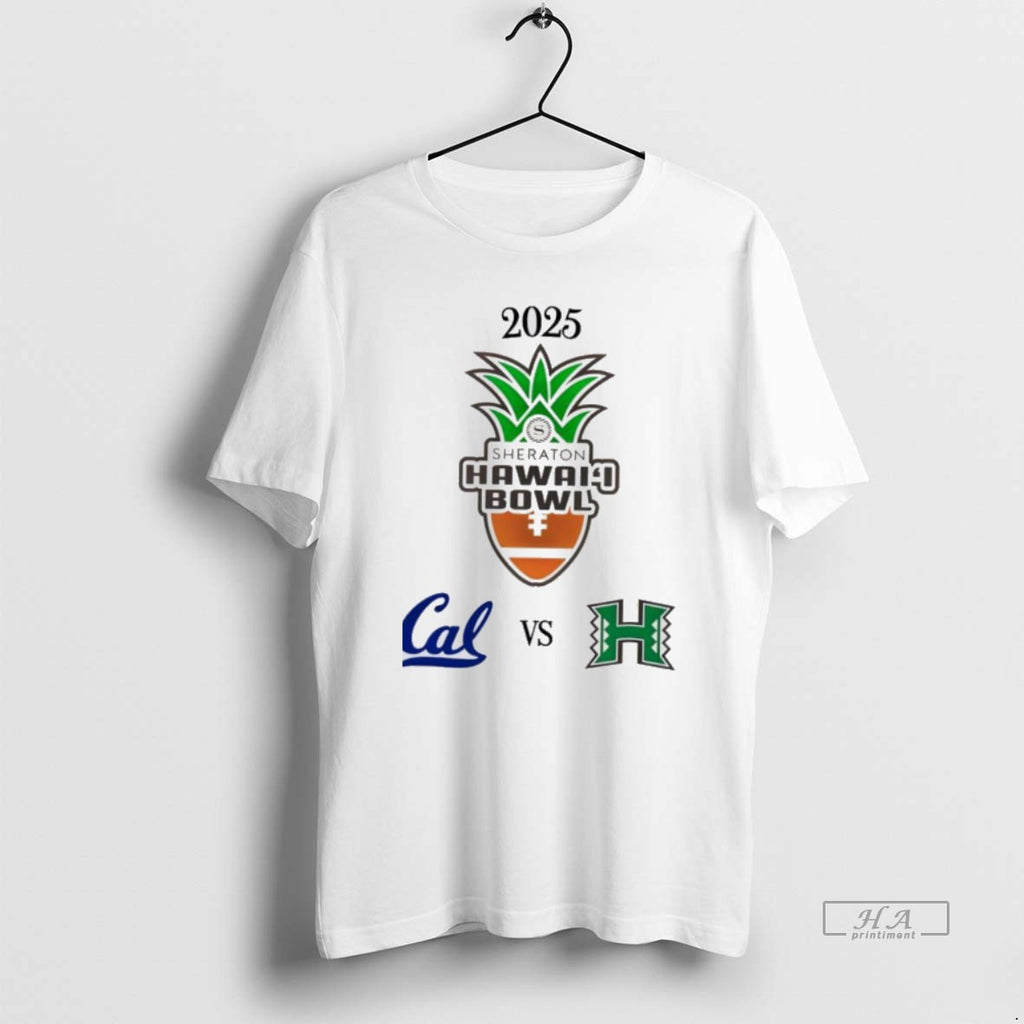 Official California Golden Bears Vs Hawaii Rainbow Warriors 2025 Sheraton Hawai_ca_bbi Bowl T-Shirts, Hoodie, Sweatshirt