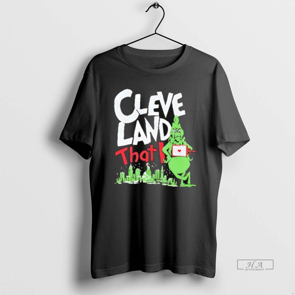 Official Cleveland That I Grinch T-Shirts, Hoodie, Sweatshirt | TeeBloomCo.com