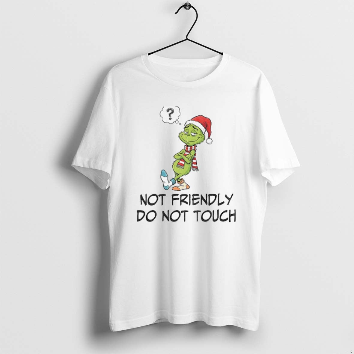 Official Grinch Santa Not Friendly Do Not Touch Christmas T-Shirts, Hoodie, Sweatshirt | TeeBloomCo.com